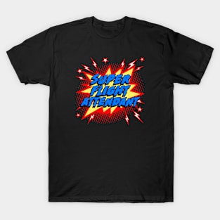 Super Flight Attendant T-Shirt